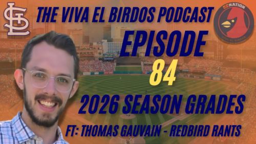 The Viva El Birdos Podcast: Episode 84 – 2026 Player Grades W/Thomas Gauvain