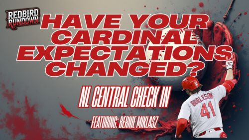 Have your expectations changed for the 2026 Cardinals season?